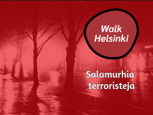 Salamurhia ja terroristeja